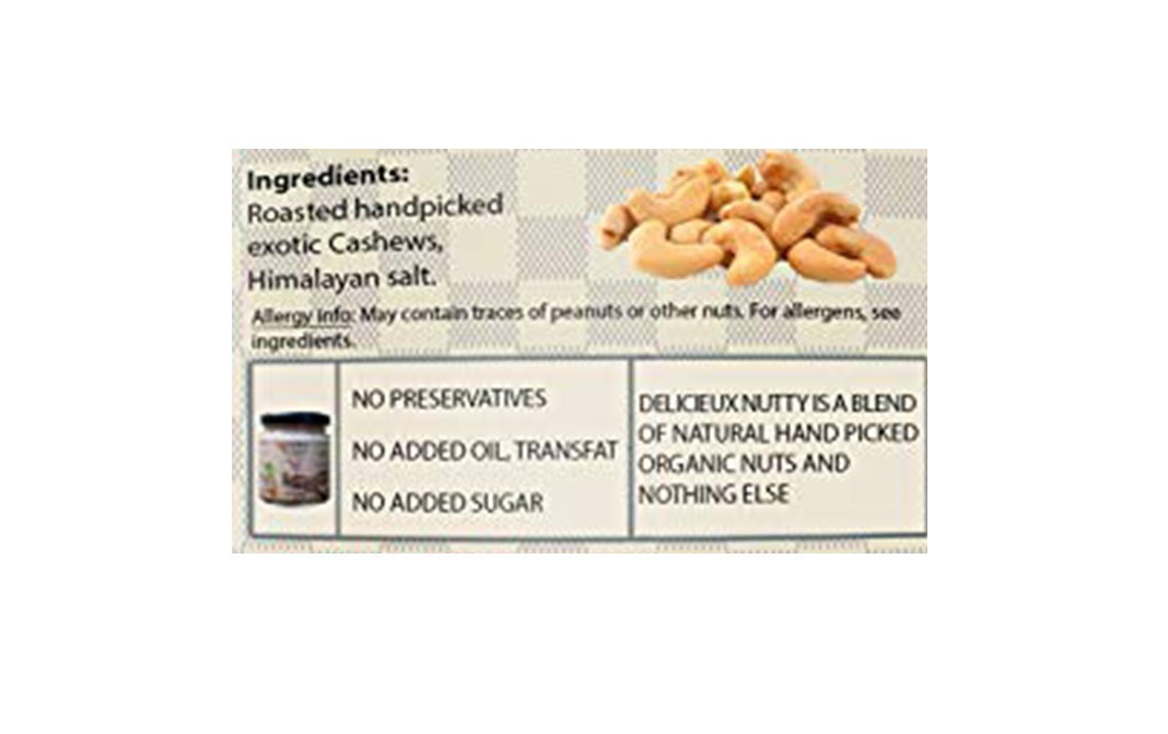 Delicieux All Natural Cashew Butter, Smooth Unsalted   Glass Jar  200 grams